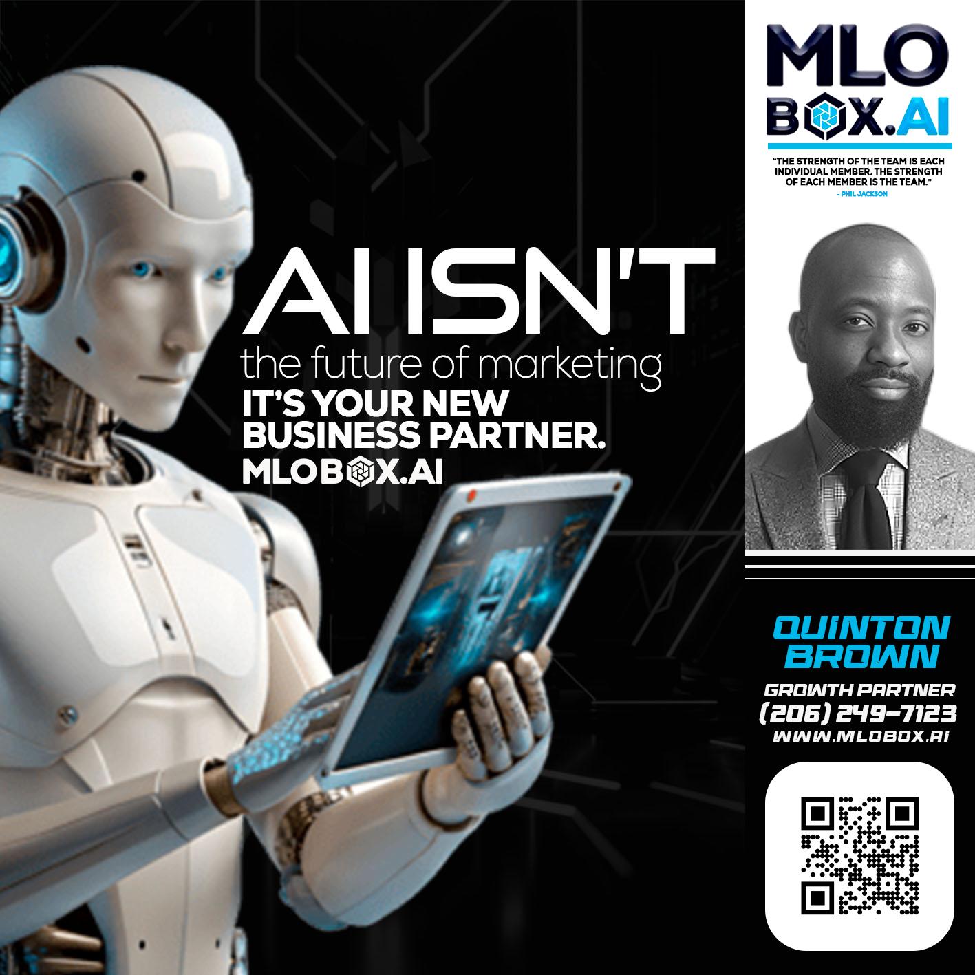 AI ISN'T - Quinton Brown -Mortgage Investment Consultant