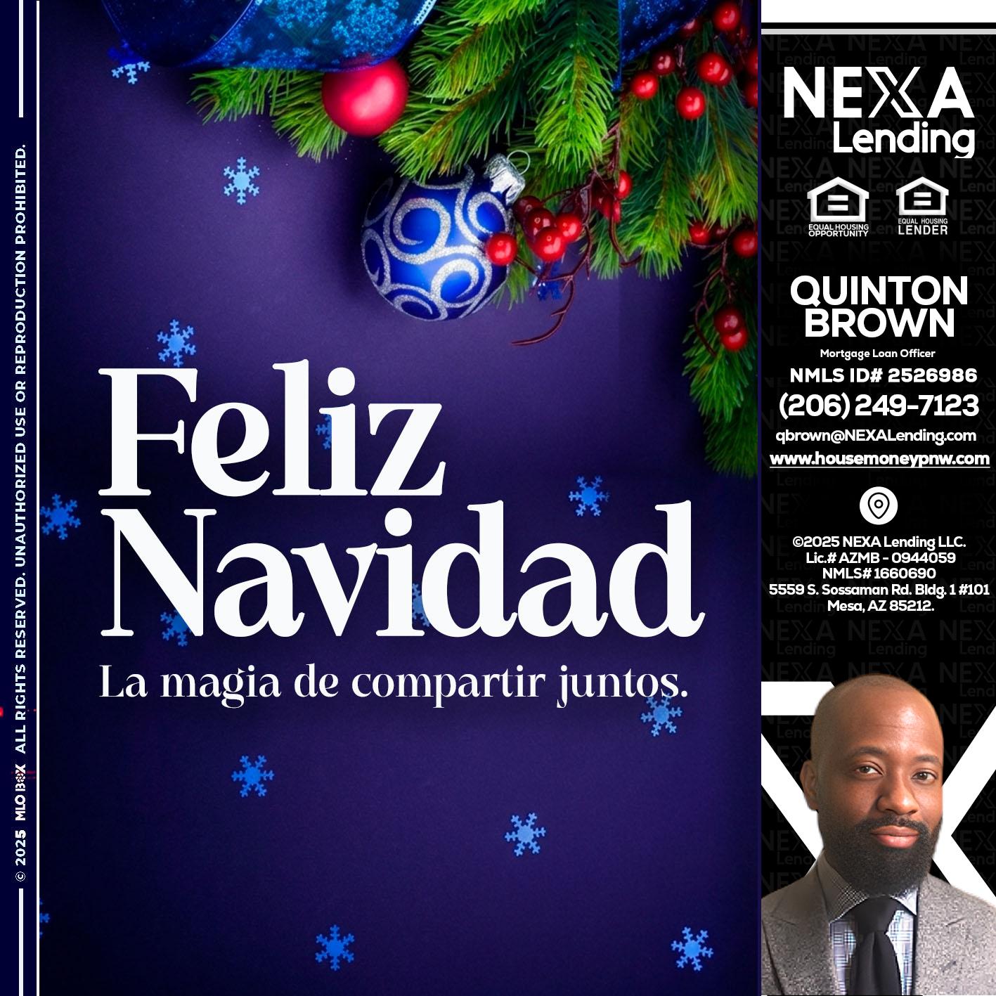 FELIZ NAVIDAD - Quinton Brown -Mortgage Investment Consultant