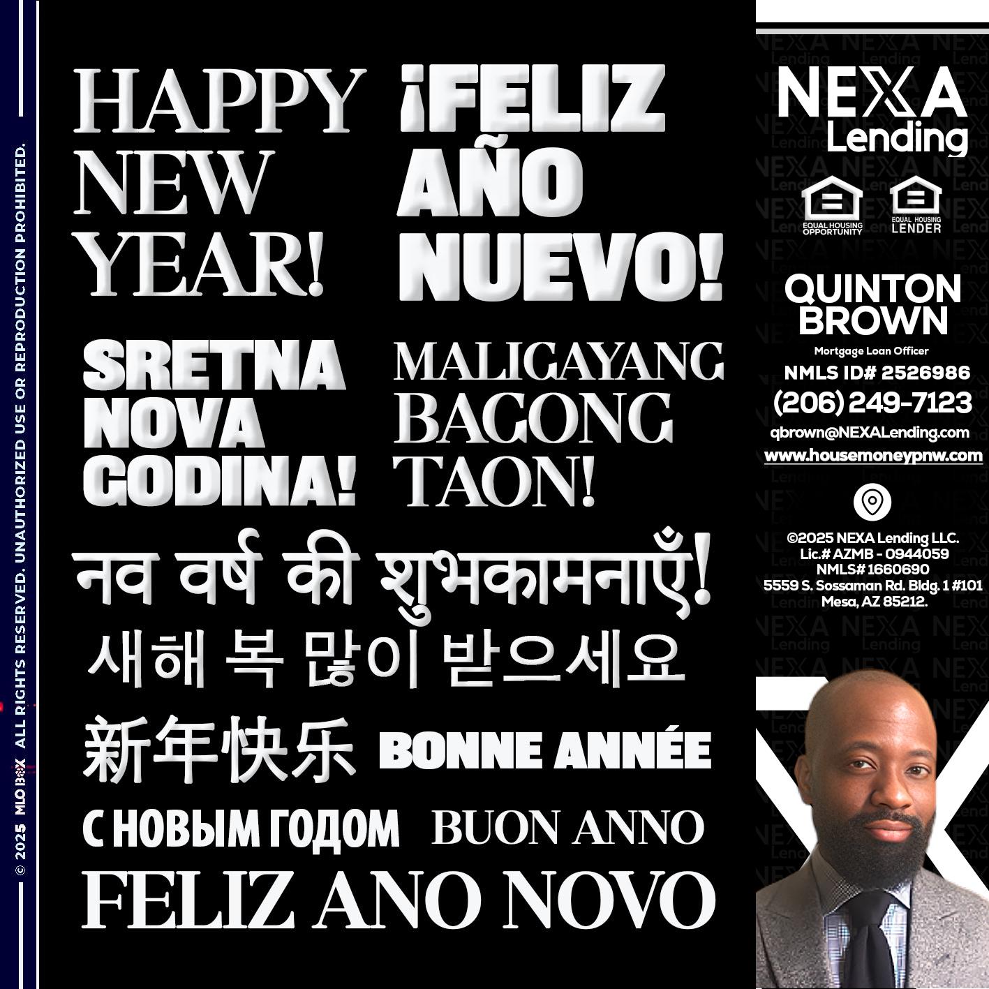 HAPPY NEW YEAR - Quinton Brown -Mortgage Investment Consultant