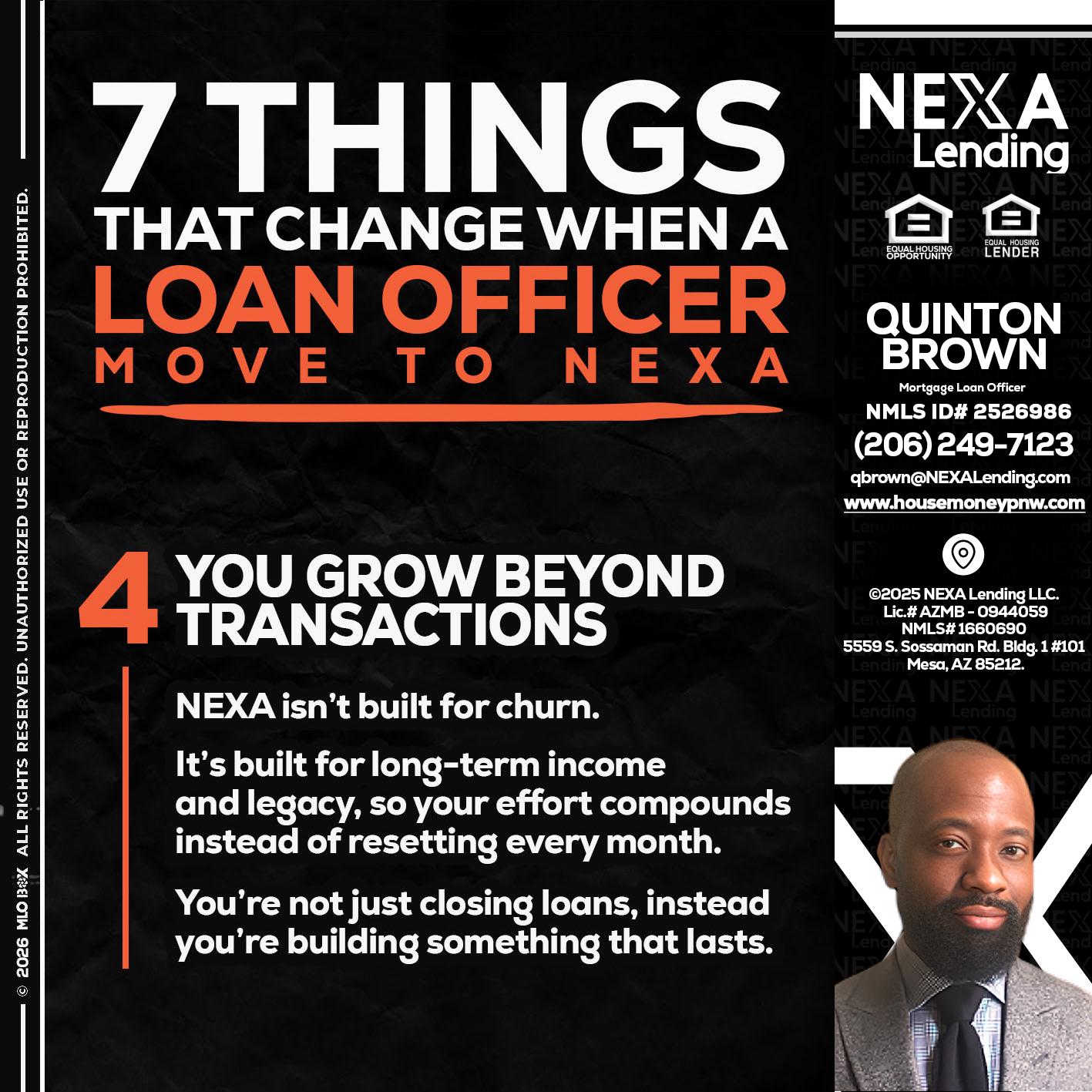 7 THINGS (4) - Quinton Brown -Mortgage Investment Consultant