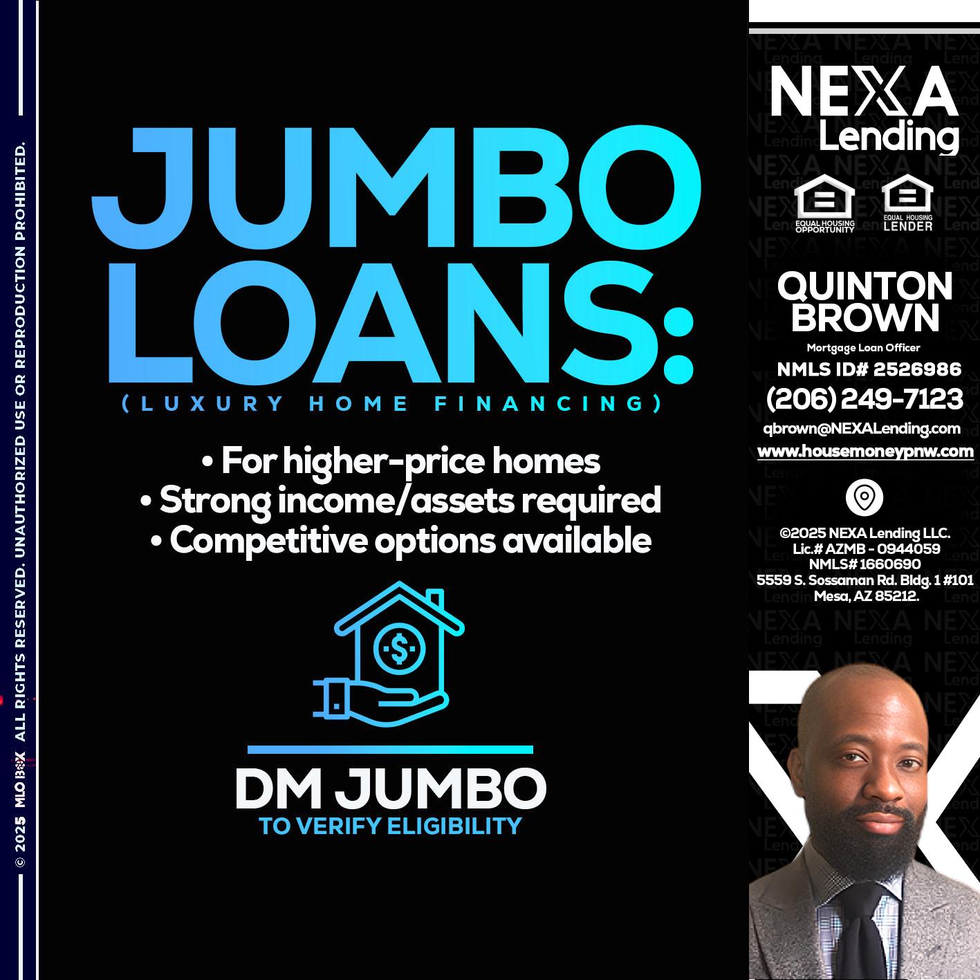 JUMBO LOANS - Quinton Brown -Mortgage Investment Consultant