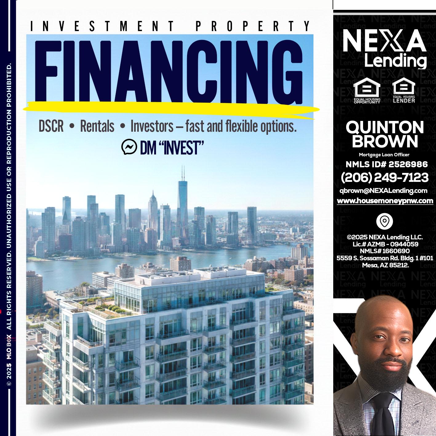 FINANCING - Quinton Brown -Mortgage Investment Consultant