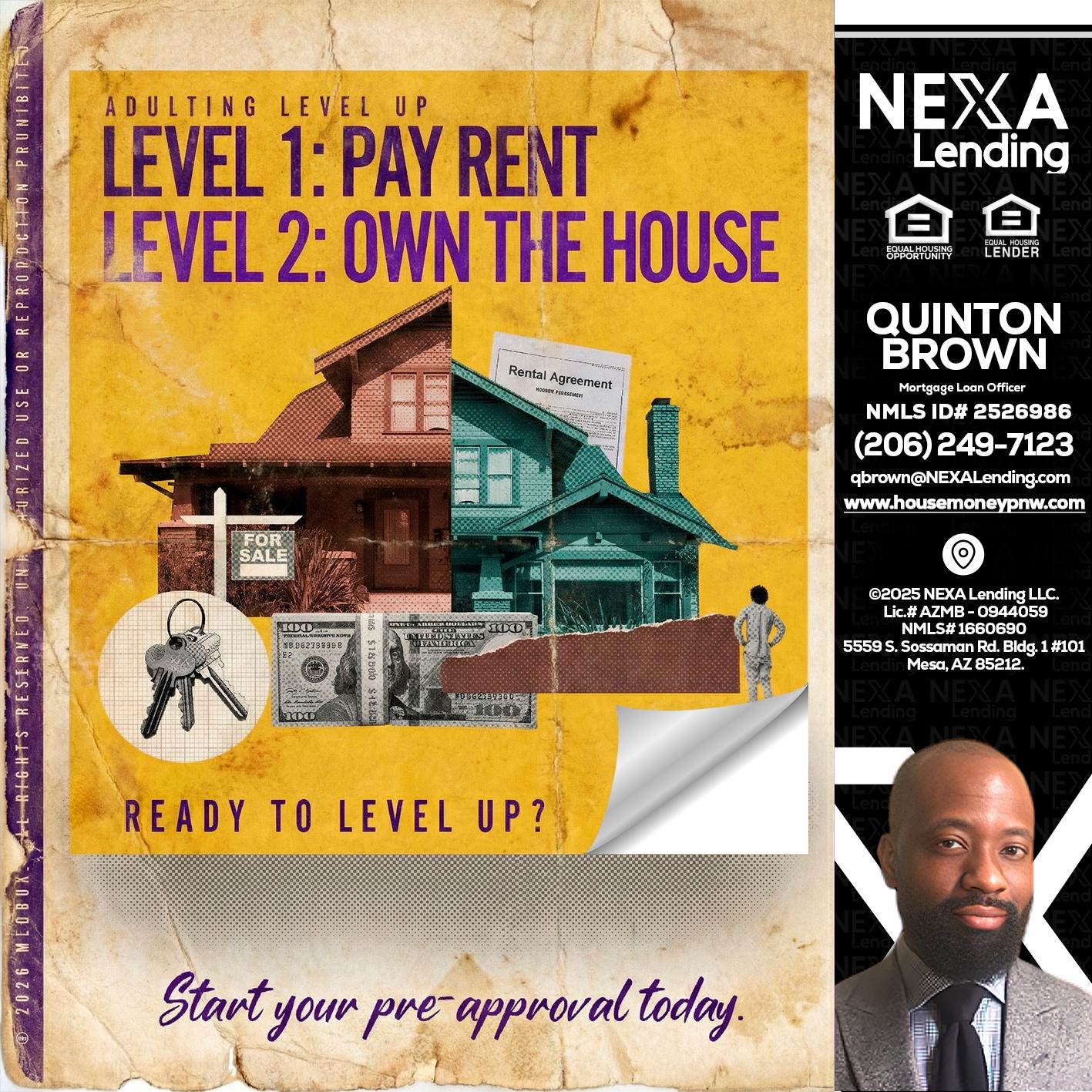 LEVEL 1 - Quinton Brown -Mortgage Investment Consultant