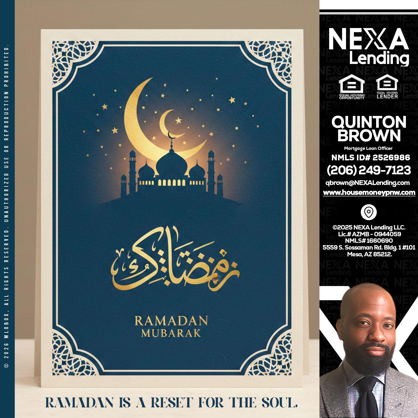 HAPPY RAMADAN - Quinton Brown -Mortgage Investment Consultant