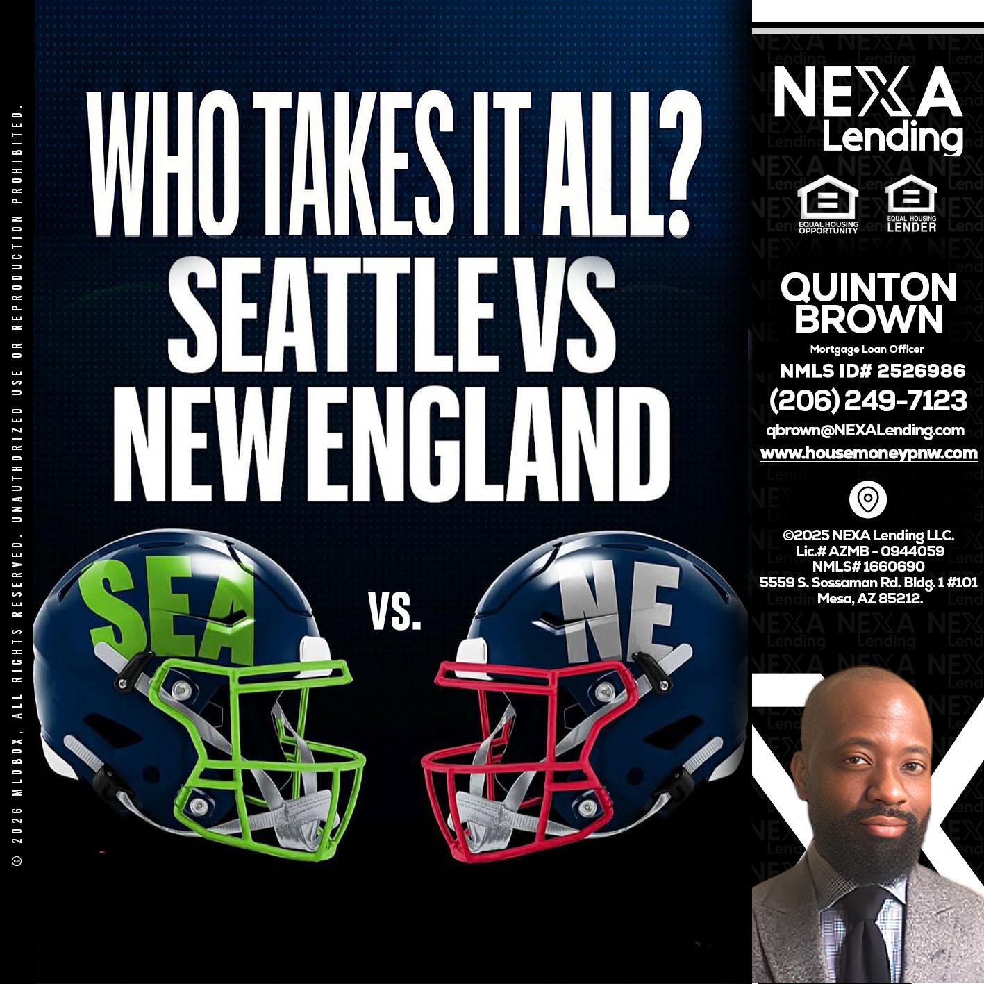 WHO TAKE IT ALL? - Quinton Brown -Mortgage Investment Consultant