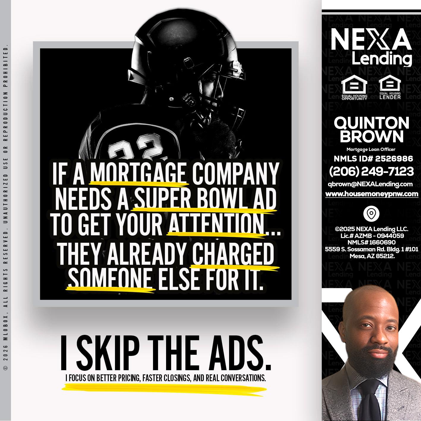 if a mortgage ad - Quinton Brown -Mortgage Investment Consultant