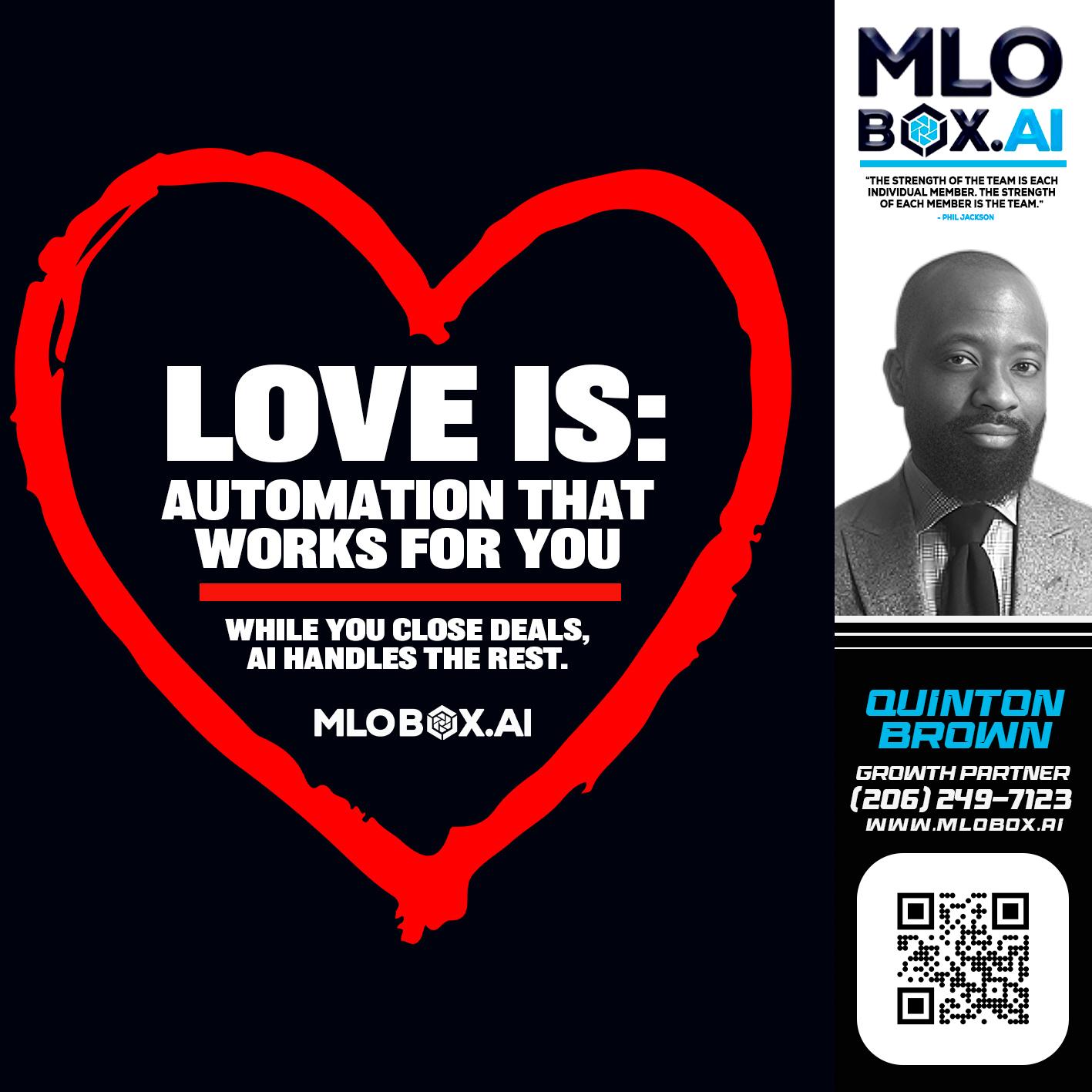love is - Quinton Brown -Mortgage Investment Consultant