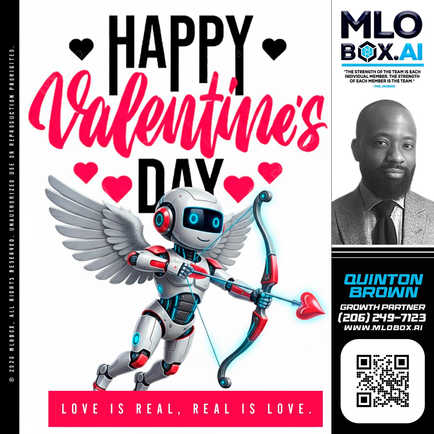 HAPPY VALENTINES DAY - Quinton Brown -Mortgage Investment Consultant