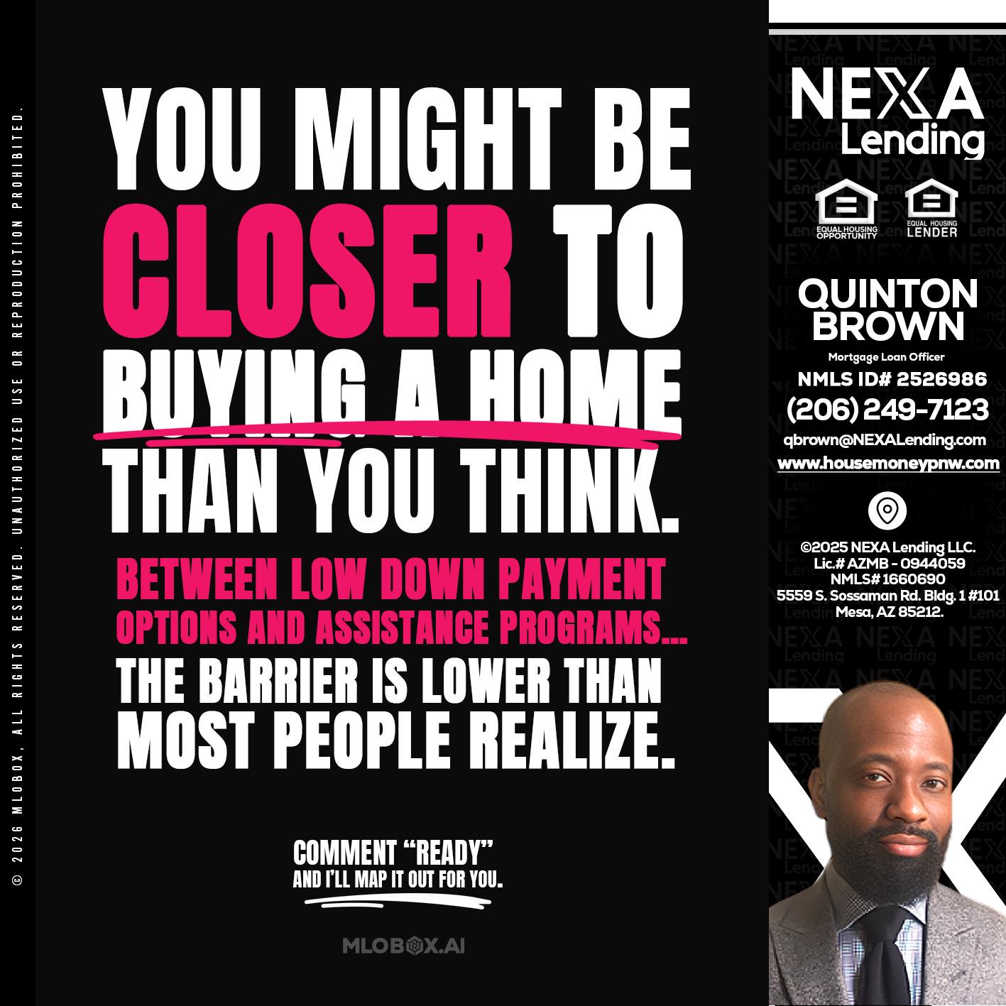 YOU MIGHT BE - Quinton Brown -Mortgage Investment Consultant