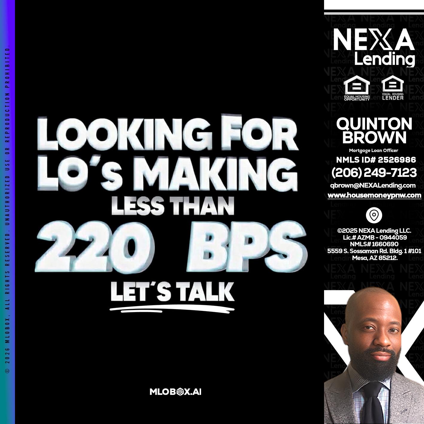 LOOKING FOR - Quinton Brown -Mortgage Investment Consultant