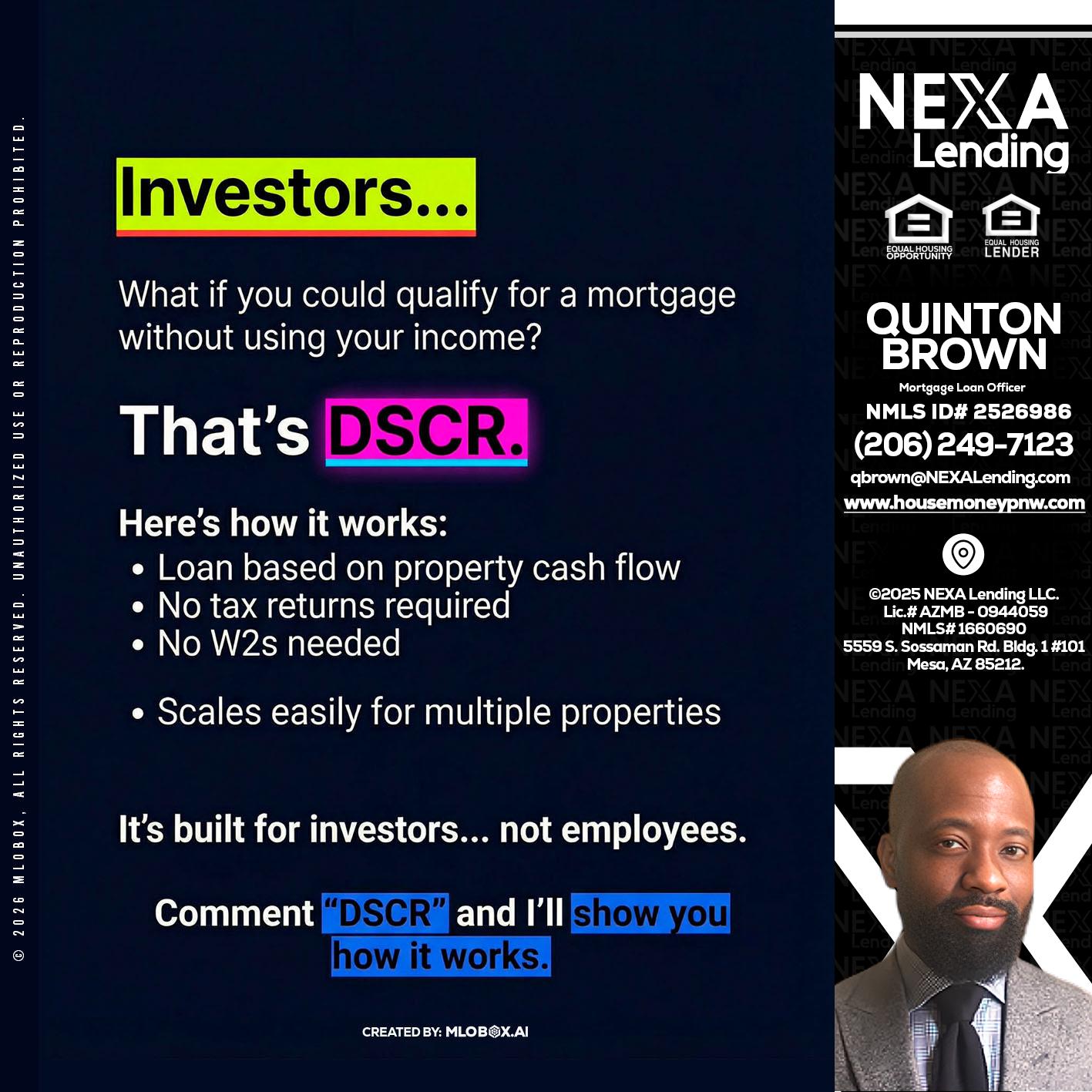 INVESTORS - Quinton Brown -Mortgage Investment Consultant