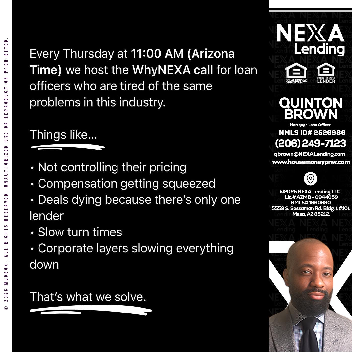 WHY NEXA - Quinton Brown -Mortgage Investment Consultant
