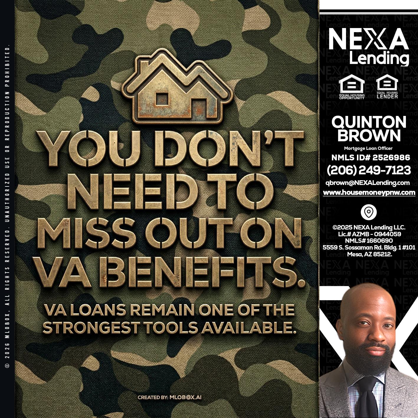 you don't need - Quinton Brown -Mortgage Investment Consultant