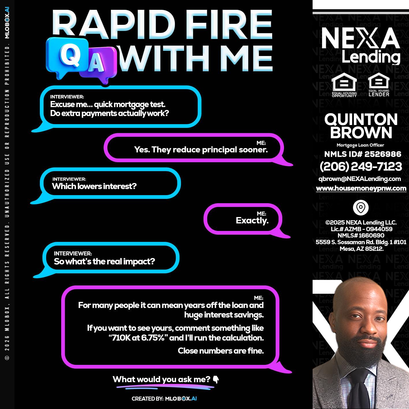 RAPID QA - Quinton Brown -Mortgage Investment Consultant