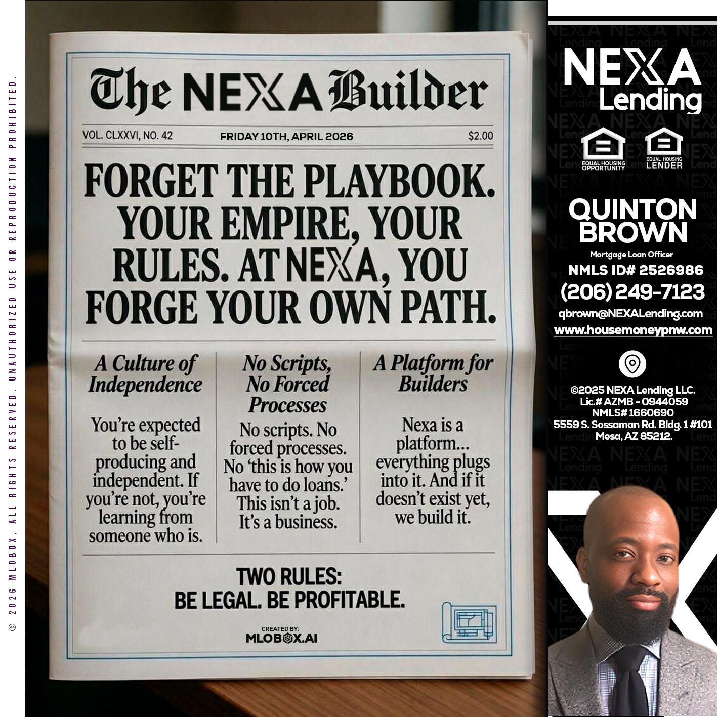 THE NEXA BUILDER - Quinton Brown -Mortgage Investment Consultant