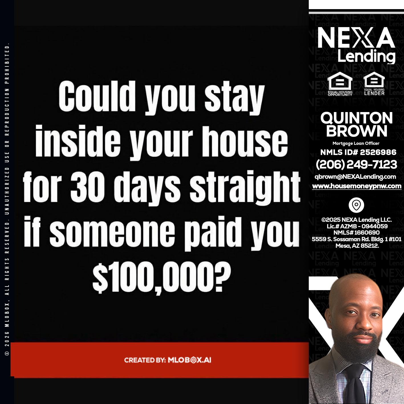 COULD YOU STAY - Quinton Brown -Mortgage Investment Consultant